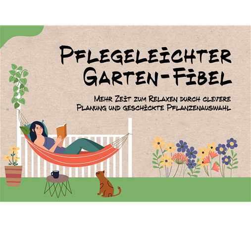 Pflegeleichter Garten Fibel
